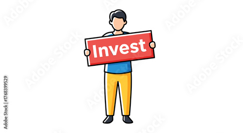 A person standing holding a red sign with the white text "Invest" in it on an isolated transparent background.