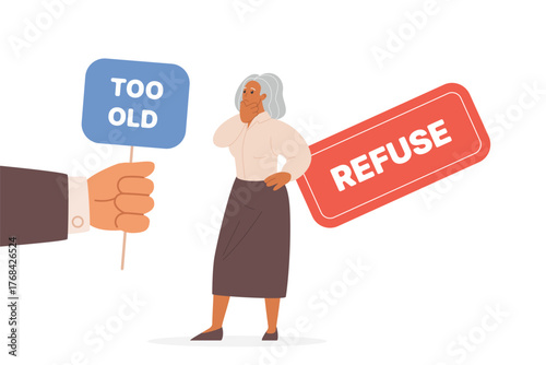 Ageism and discrimination problem in hiring senior person. Tiny sad woman on recruitment interview, big hand of employer and boss holding sign with text Too old, Refuse cartoon vector illustration