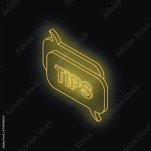 Glowing neon yellow tips sign inside a speech bubble, symbolizing helpful advice, guidance, and recommendations