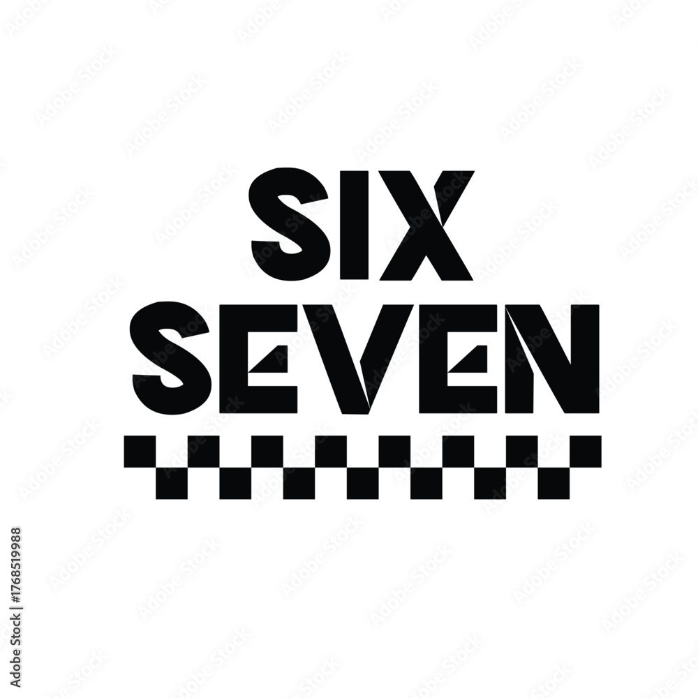 Fototapeta premium 6ix 7even Math Meme Typography Design