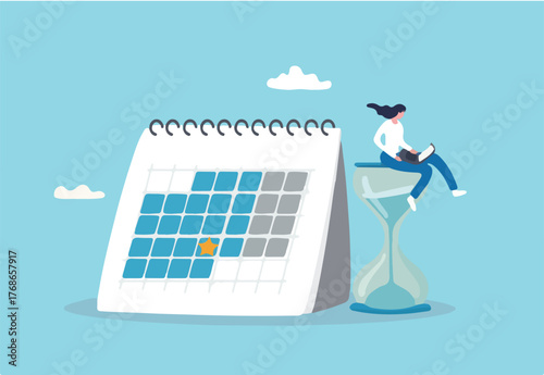 Calendar deadline to finish work, time countdown to launch date, reminder or planner, organize work or project management concept, businesswoman work computer laptop on sandglass and calendar date.