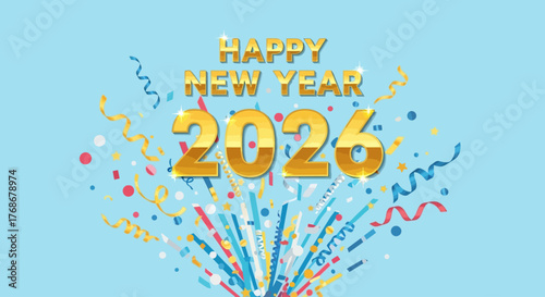 Happy New Year 2026 celebration with confetti and streamers