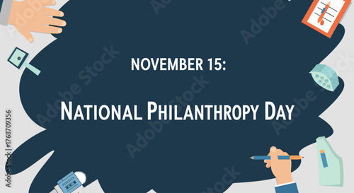 Celebrate National Philanthropy Day November 15th with inspiring visuals and motivational elements for campaigns and awareness initiatives, spreading kindness and generosity globally.