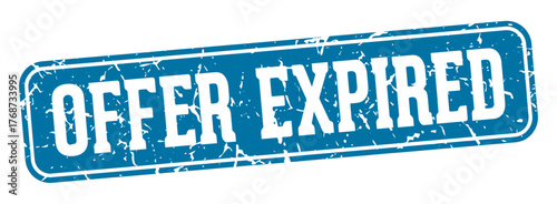 offer expired rectangular sign. offer expired stamp