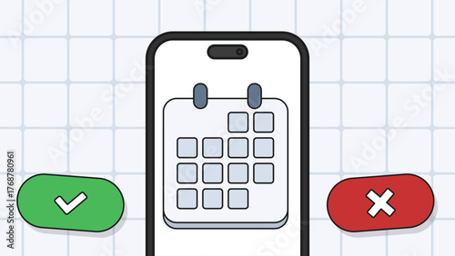 Calendar app on phone with check and cross