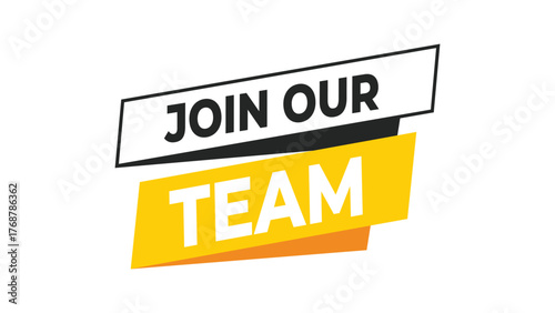 Join our team banner, yellow and black typography recruitment label for hiring campaign, job opportunity, or employment announcement in modern design style