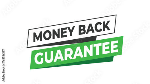 Money back guarantee banner, green and black typography label for refund policy, warranty, customer assurance, or business trust concept in modern design