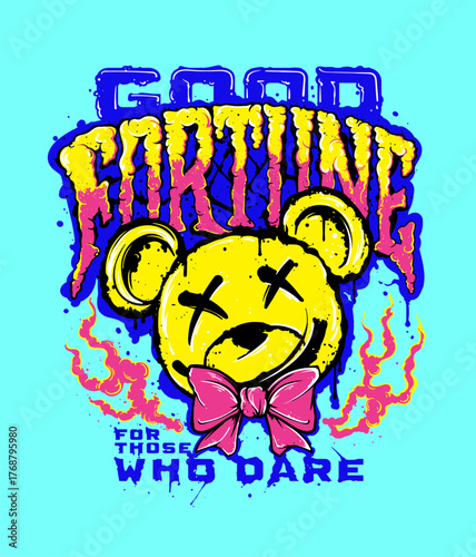 Vibrant graffiti style artwork of a distressed teddy bear with melting text “GOOD FORTUNE.” Neon flames and streetwear vibes express daring spirit and edgy urban attitude
