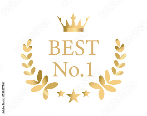 Golden laurel wreath with crown, stars, and Best No. 1 text in elegant style on white background. Concept of excellence, achievement, and premium quality. Vector illustration