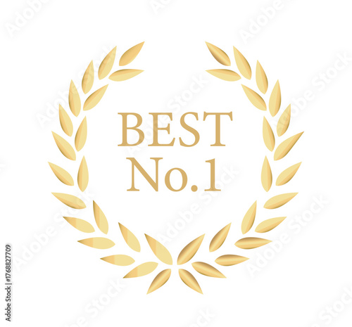 Golden laurel wreath with text BEST No. 1 in elegant serif font, flat graphic style on clean white background. Concept of achievement and excellence. Vector illustration