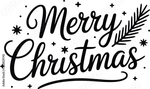 Black Merry Christmas script with festive stars and pine branch