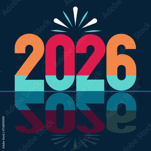 Colorful 2026 year number with reflection and sparkles
