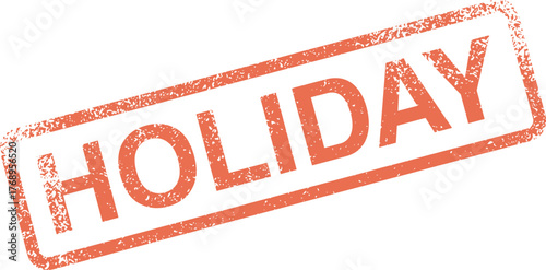 Vibrant orange HOLIDAY word rubber stamp for festive celebrations and seasonal travel promotions