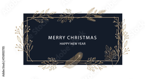 Elegant Christmas and New Year Greeting Card with Botanical Elements and Text on Dark Blue Background