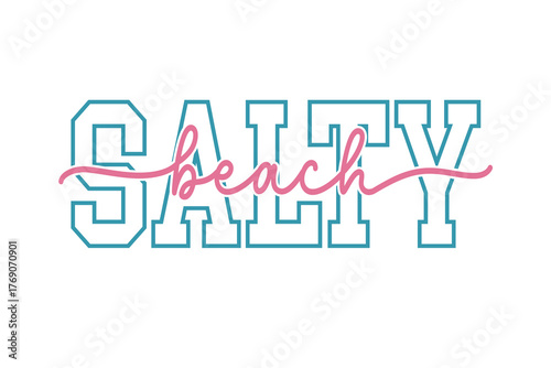 Salty Beach' summer quote typography with outline font for beach lovers T Shirt Design