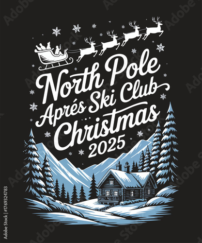 North pole apres ski club christmas 2025