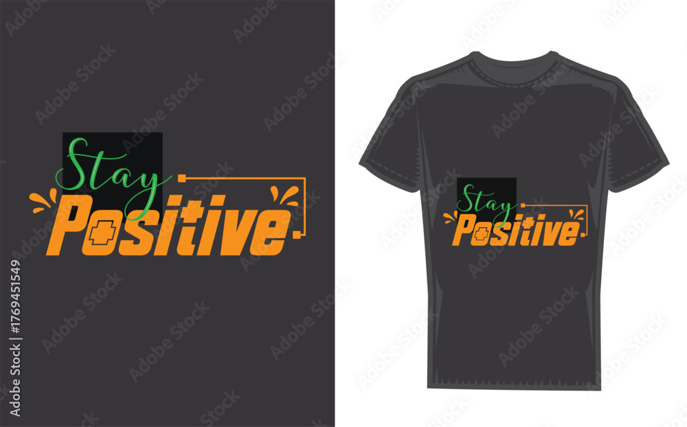 Fototapeta premium Black t-shirt with stay positive design