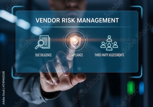 A professional selecting vendor risk management on a digital interface, showcasing due diligence, compliance, and thirdparty assessments for business security