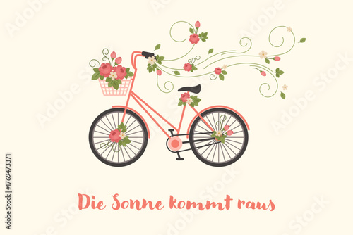 Floral vintage bicycle illustration with blooming flowers — charming spring artwork with phrase meaning the sun is coming out
