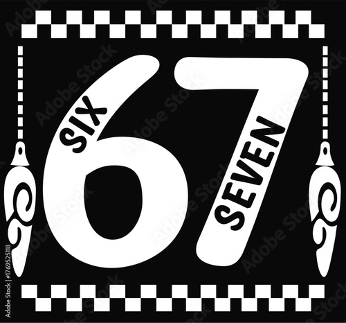 67.six seven