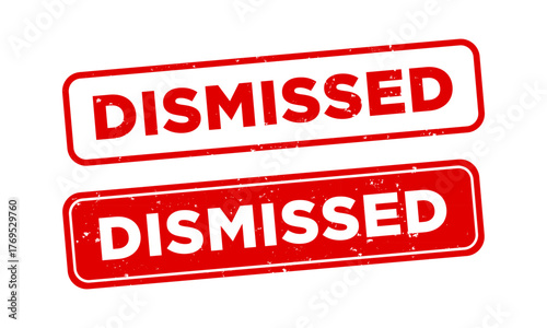 Dismissed Red Rubber Stamp Grunge Text Vector Icon for Legal and Final Decision. Dismissed badge label isolated on white background
