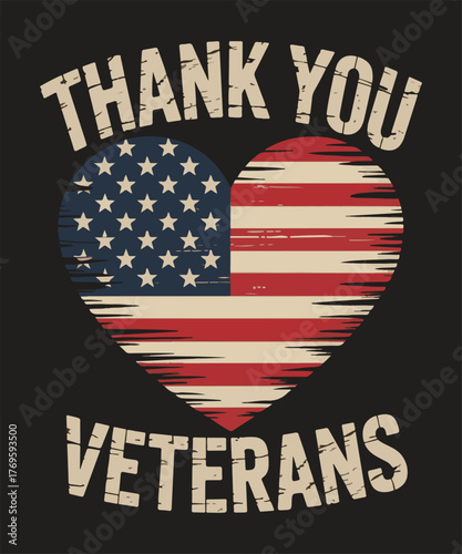 Distressed American Flag Heart with Thank You Veterans Text – Vintage Military Appreciation Design