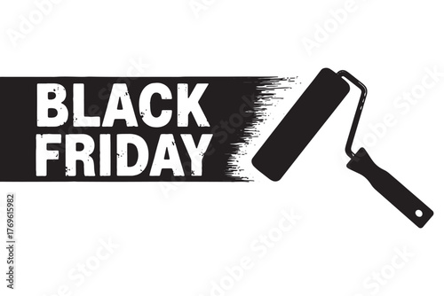 Black friday advertisement with a paint roller isolated on white background, promoting sales and discounts for a limited time during the shopping season vector illustration