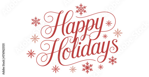 Elegant “Happy Holidays” greeting in red cursive script with festive snowflakes and star accents on a cheerful winter-themed background