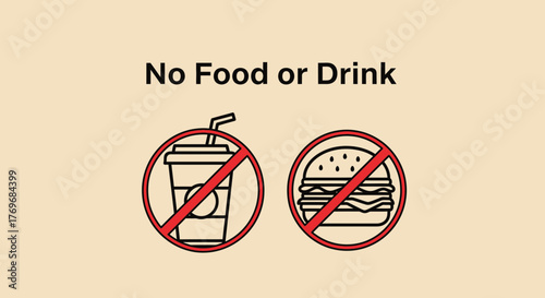 Prohibited Food And Drinks Restricted Zone Indicates No Consumption Allowed Indoors