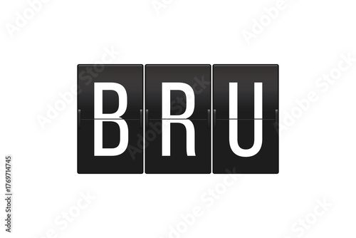 BRU Brussels Airport Code on Split Flap Display Board, Airport Signage Concept for Travel, Flights, and Aviation