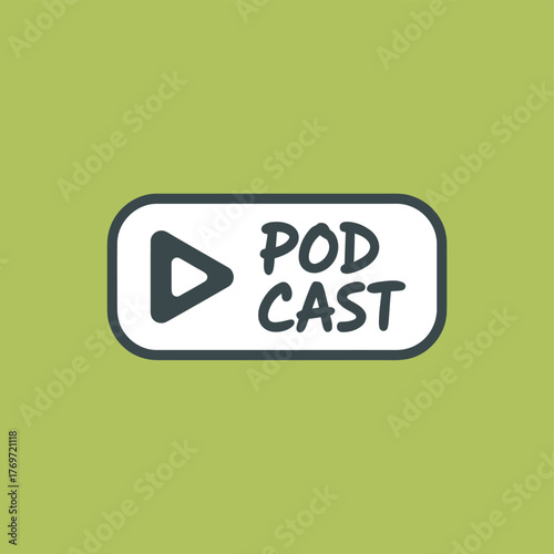 Podcast button vector illustration simple flat design element for audio content isolated on green background