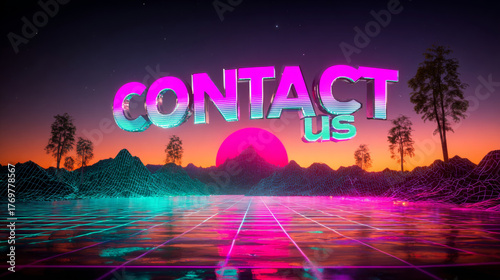 A neon sign that reads Contact Us in a retro, cyberpunk style with vibrant colors and grid patterns on the ground