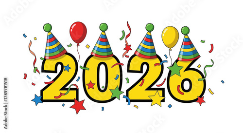 Celebrate the arrival of the year 2026 with festive party hats, balloons, and confetti, creating a joyous and celebratory atmosphere for new beginnings