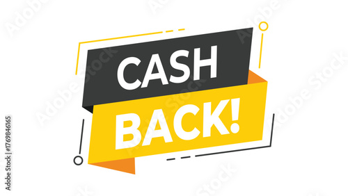 Cash back banner, modern yellow and black geometric speech bubble label, finance discount reward concept, money return offer vector, isolated on white background
