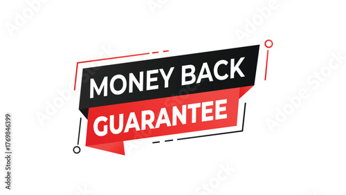 Money back guarantee banner, red and black geometric speech bubble design, financial refund assurance label, business trust and customer satisfaction concept, isolated vector illustration