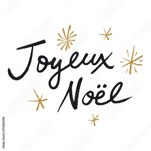 Joyeux Noel hand-drawn handmade style calligraphy with festive stars and snowflakes, editable eps vector file clip-art lettering illustration in black gold colors