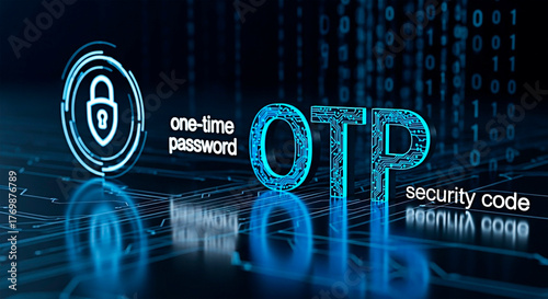 OTP(one-time password) technology with lock sign and security concept.