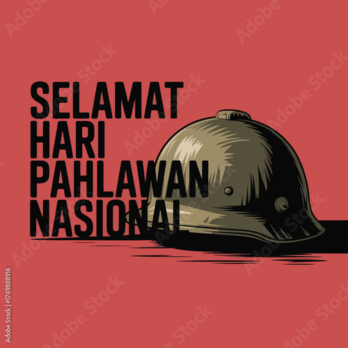 Selamat Hari Pahlawan Nasional Heroes Day with Helmet Design
