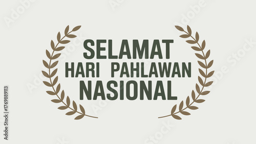 Selamat Hari Pahlawan Nasional Vector Design Indonesian Heroes Day Typography with Laurel Wreath