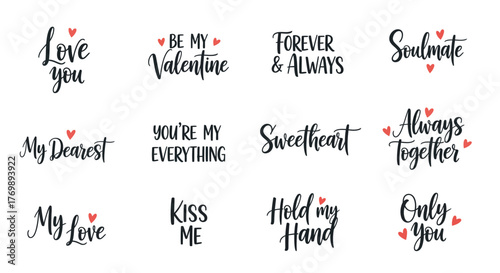 A collection of twelve romantic and affectionate calligraphic phrases with heart symbols, perfect for Valentine's Day and love-themed designs.