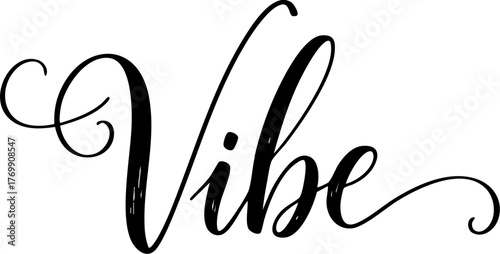 Vibe elegant lettering