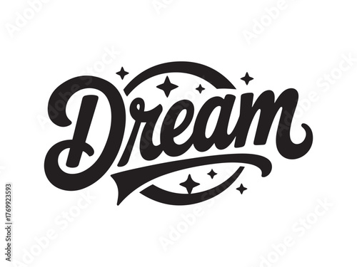 Dream Elegant Typography Vector Illustration for Positive Mindset