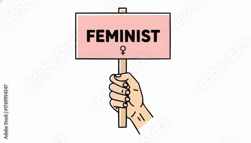 Empowered hand holding feminist sign advocating for equality and women's rights.