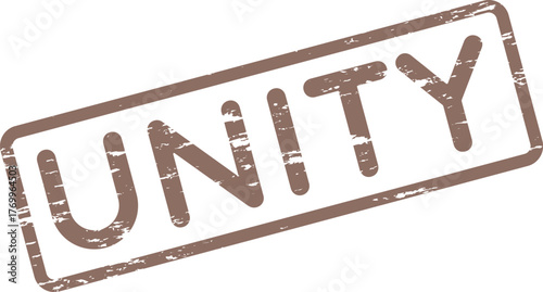 Distressed Unity Message Stamp Symbolizing Collective Purpose, Solidarity, and Agreement