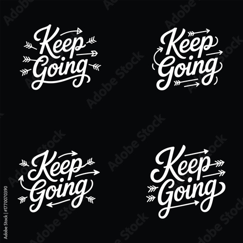 Keep Going Motivational Calligraphy Logo Set lettering typography
