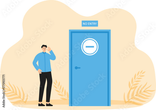 Closed or no entry concept


