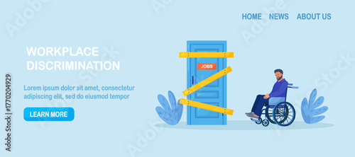 Ableism concept. Discrimination and social prejudice against people with disabilities. Jobless person in wheelchair trying find job employers rejected of worker. Dismissal, career failure