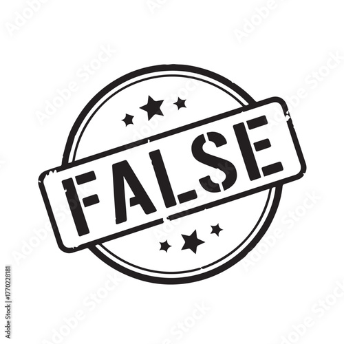 False stamp a bold declaration against the truth, this stamp embodies the essence of inaccuracy, misinformation, and deception, making it a powerful visual statement