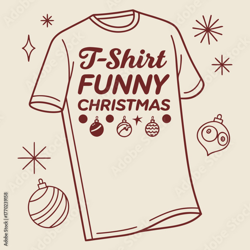 Funny christmas t shirt design with ornaments and stars for holiday apparel and gifts