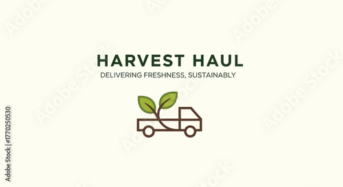 Harvest Haul Delivering Freshness Sustainably Logo with Truck and Plant.